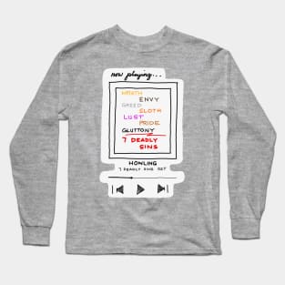 7 deadly sins playlist Long Sleeve T-Shirt